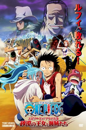 One Piece Pelicula 8 - The Desert Princess And The Pirates: Adventures In Alabasta
